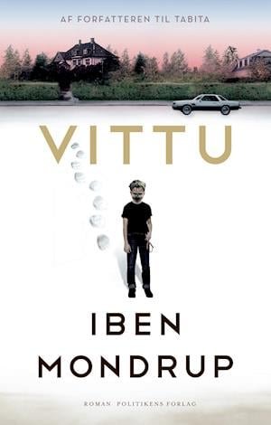 Cover for Iben Mondrup · Tabita-trilogien: Vittu (Bound Book) [1st edition] (2022)