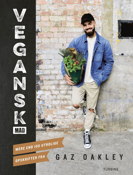 Vegansk mad - Gaz Oakley - Bøger - Turbine - 9788740655650 - 16. oktober 2019