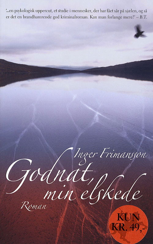 Godnat, min elskede - Inger Frimansson - Libros - Politiken - 9788756777650 - 29 de septiembre de 2006