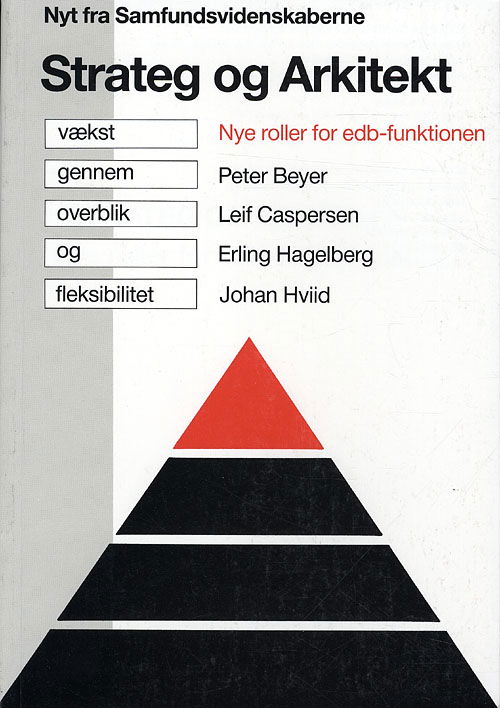 Strateg og arkitekt - Peter Beyer - Books - Nyt fra Samfundsvidenskaberne - 9788770342650 - December 30, 1997