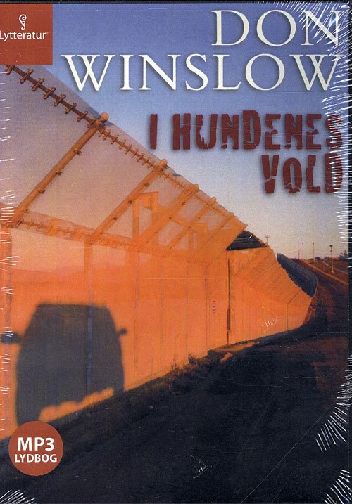 Cover for Don Winslow · I hundenes vold (Book) [1st edition] [MP3-CD] (2010)