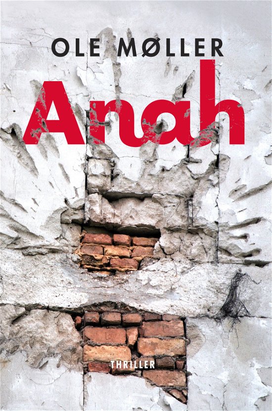 Cover for Ole Møller · Anah (Paperback Book) [1st edition] (2020)