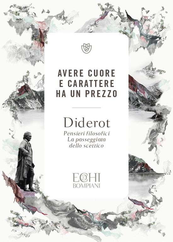 Cover for Denis Diderot · Avere Cuore E Carattere Ha Un Prezzo (Book)