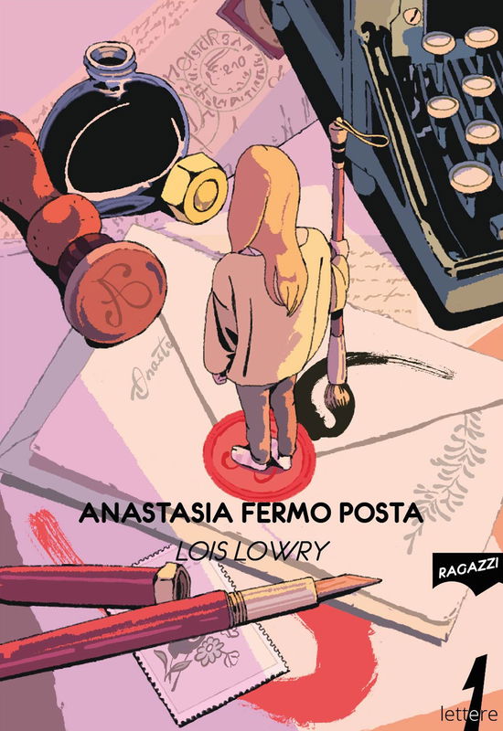 Cover for Lois Lowry · Anastasia Fermo Posta (Book)