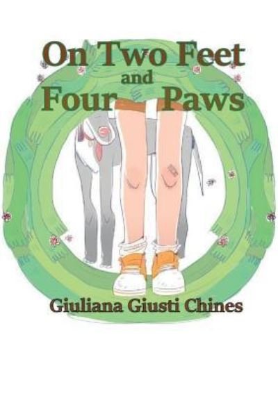 Cover for Giuliana Giusti Chines · On two feet and four paws (Paperback Book) (2015)