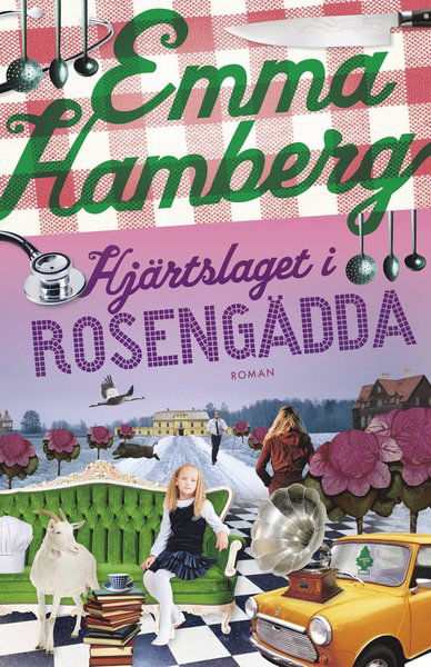 Rosengädda: Hjärtslaget i Rosengädda - Emma Hamberg - Livros - Piratförlaget - 9789164205650 - 16 de maio de 2018