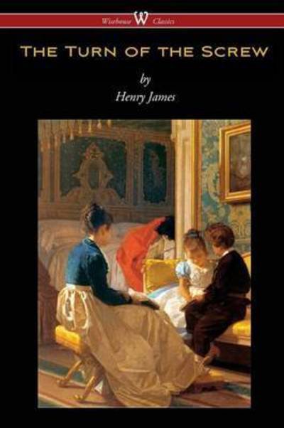 Cover for Henry James · The Turn of the Screw (Paperback Book) (2015)