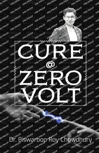 Cover for Biswaroop Roy Chowdhury · Cure @ Zero Volt (Taschenbuch) (2023)