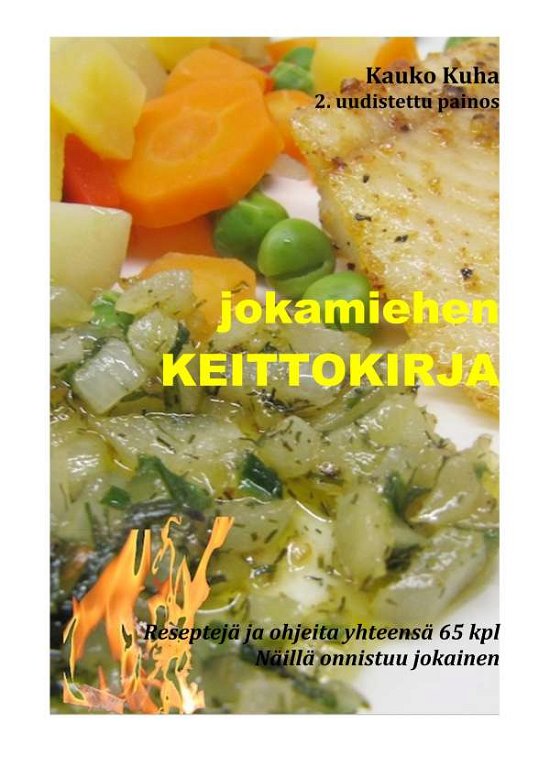 Cover for Kuha · Jokamiehen keittokirja (Bog)