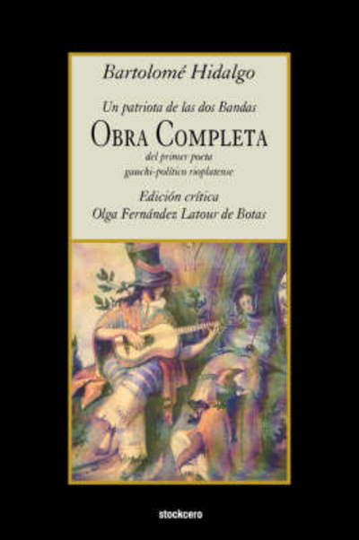 Cover for Bartolome Hidalgo · Obra Completa (Paperback Book) [Spanish edition] (2007)