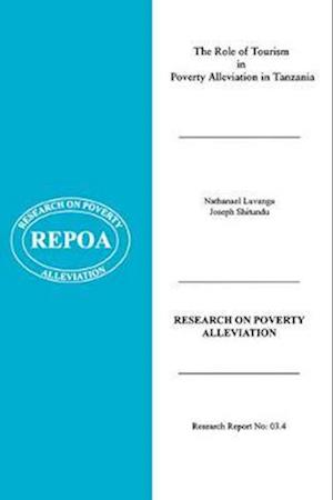 Cover for N. E. Luvanga · The role of tourism in poverty alleviation in Tanzania (Book) (2005)