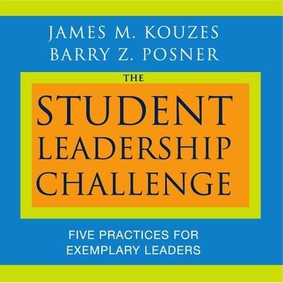 The Student Leadership Challenge Lib/E - James M Kouzes - Music - Gildan Media Corporation - 9798200644650 - January 29, 2010