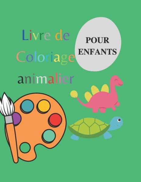 Cover for Lamia Editions · Livre de coloriage animalier pour enfants (Paperback Book) (2020)