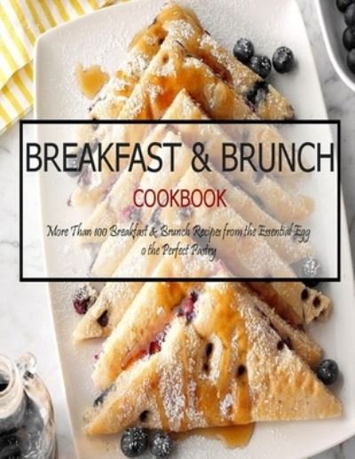 Cover for Jovan A Banks · Breakfast &amp; Brunch Cookbook (Paperback Bog) (2021)