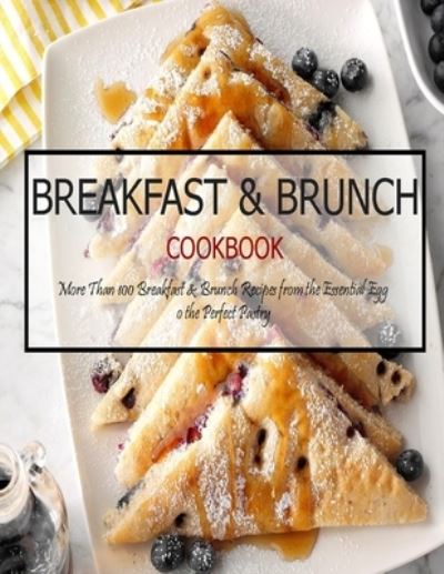 Cover for Jovan A Banks · Breakfast &amp; Brunch Cookbook (Pocketbok) (2021)