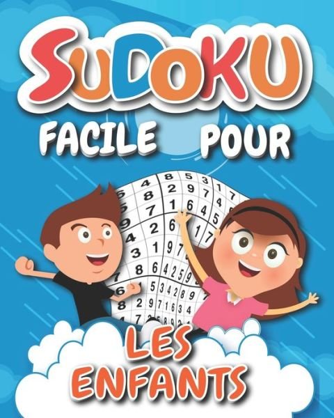 Cover for Sudoku Elgaddari Publishing · Sudoku Pour Les Enfants (Paperback Book) (2020)