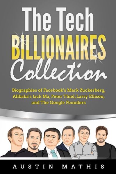 Cover for Austin Mathis · The Tech Billionaires Collection (Paperback Book) (2020)