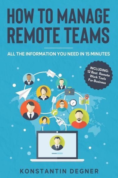 Cover for Konstantin Degner · How To Manage Remote Teams (Taschenbuch) (2020)