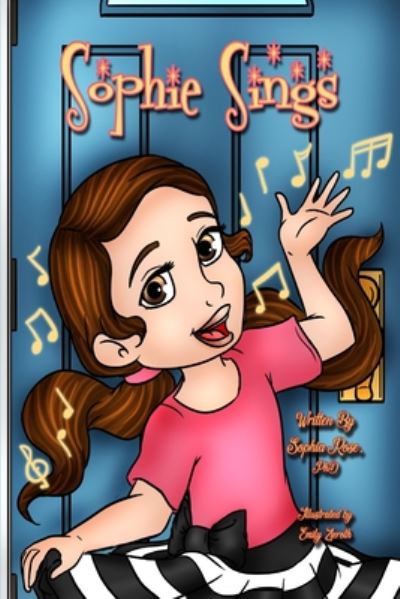 Cover for Sophia Rose · Sophie Sings (Paperback Book) (2020)