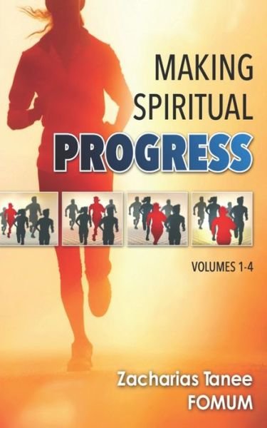 Cover for Zacharias Tanee Fomum · Making Spiritual Progress (Volumes 1 - 4) (Paperback Bog) (2020)