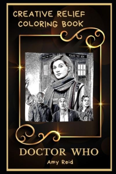 Cover for Amy Reid · Doctor Who Creative Relief Coloring Book (Paperback Book) (2020)