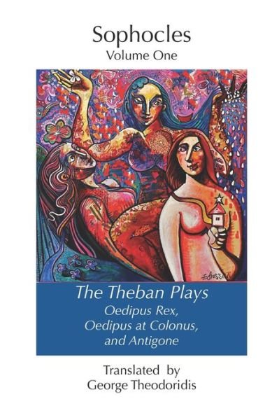Cover for Sophocles · The Theban Plays: Oedipus Rex, Oedipus at Colonus and Antigone (Paperback Bog) (2020)