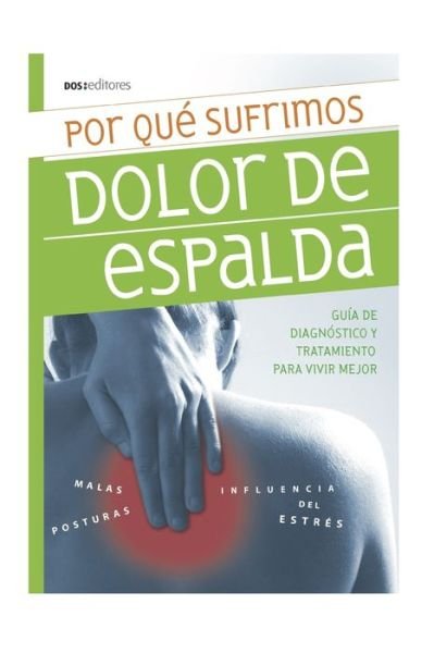 Cover for Romin · Por Que Sufrimos Dolor de Espalda (Pocketbok) (2020)