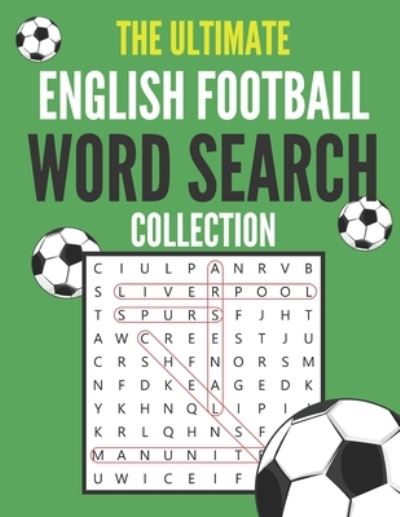 Cover for Langston Publications · The Ultimate English Football Word Search Collection (Paperback Book) (2020)