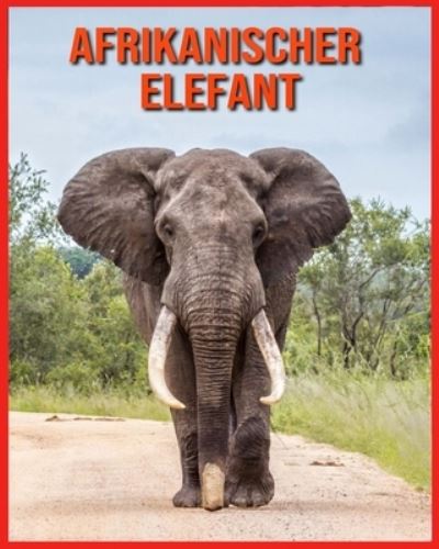 Cover for Linda Davis · Afrikanischer Elefant (Paperback Book) (2021)