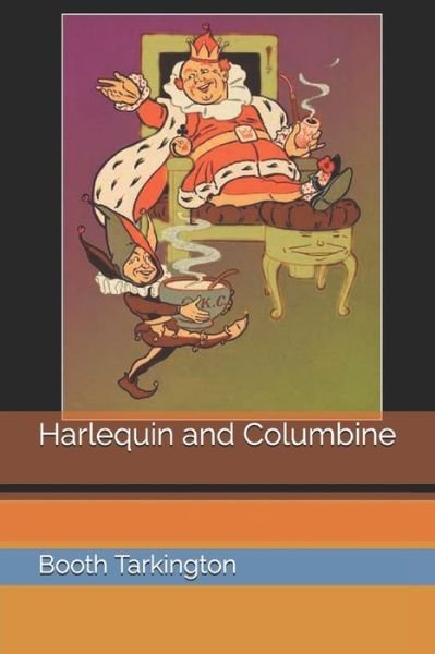 Cover for Booth Tarkington · Harlequin and Columbine (Paperback Book) (2021)