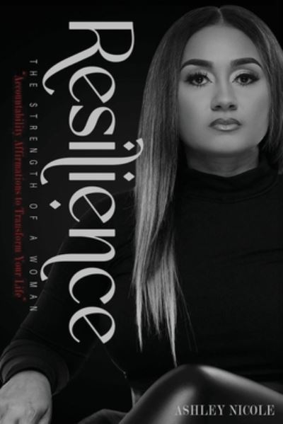 Cover for Ashley Nicole · Resilience (Book) (2023)