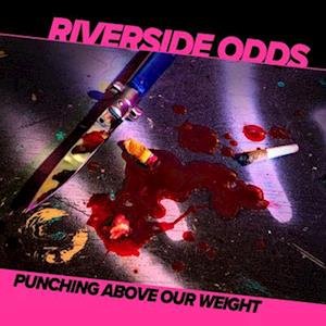 Cover for Riverside Odds · Punching Above Our Weight (LP) (2023)