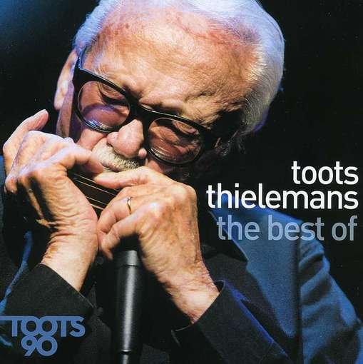 Toots 90-the Best of - Toots Thielemans - Musikk - UNIVERSAL - 0600753386651 - 15. mai 2012