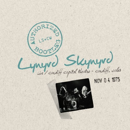 Cover for Lynyrd Skynyrd · Authorized Bootleg-live at Car (CD) (2017)