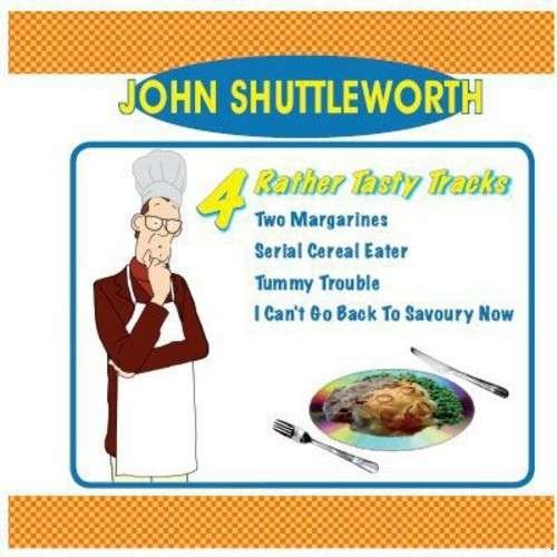 4 Rather Tasty Tracks - John Shuttleworth - Muziek - PHD MUSIC - 0604388692651 - 13 augustus 2015