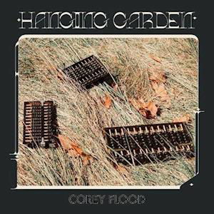 Cover for Corey Flood · Hanging Garden (LP) (2021)