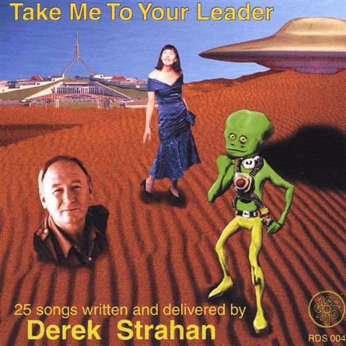 Take Me to Your Leader - Derek Strahan - Musik - CD Baby - 0634479007651 - 22. oktober 2002