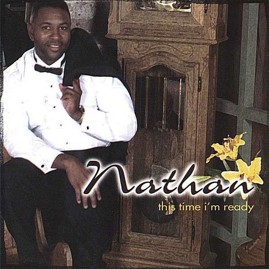 Cover for Nathan · This Time I'm Ready (CD) (2006)