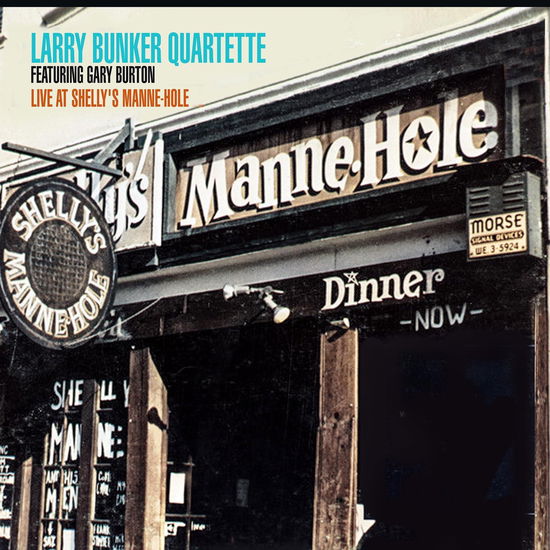 Cover for Larry Bunker · Live at Shelly's Manne-hole (CD) (2024)