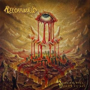 Cover for Recorruptor · Sorrow Will Drown Us All (CD) (2025)
