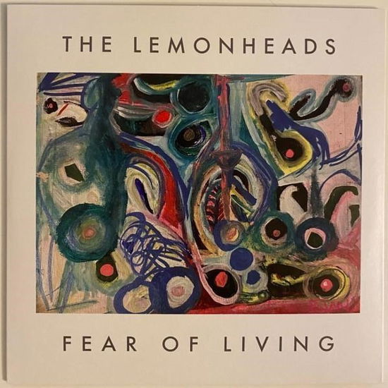 Cover for Lemonheads · Fear Of Living (LP) (2024)