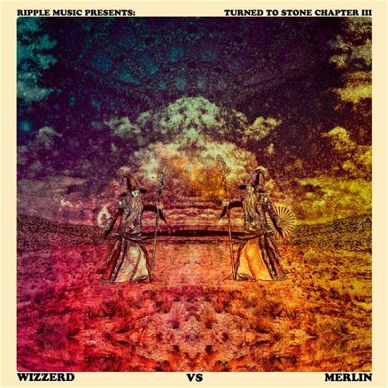 Cover for Turned to Stone · Chapter Iii: Wizzerd vs Merlin (LP) (2021)