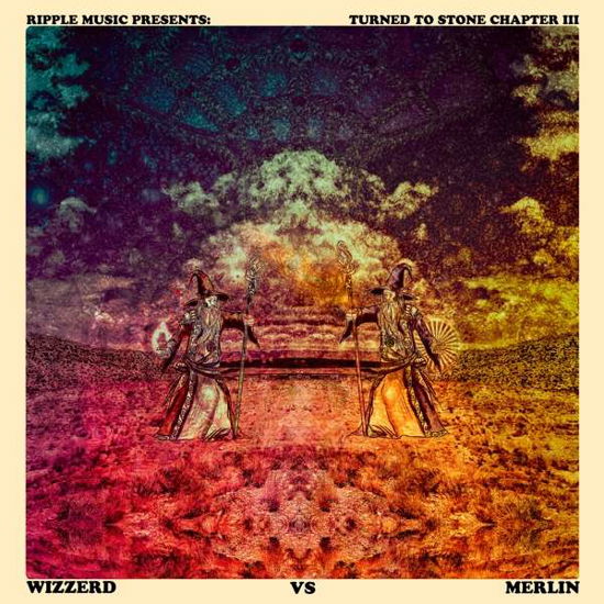 Chapter Iii: Wizzerd vs Merlin - Turned To Stone - Musiikki - RIPPLE MUSIC - 0850015940651 - perjantai 22. lokakuuta 2021