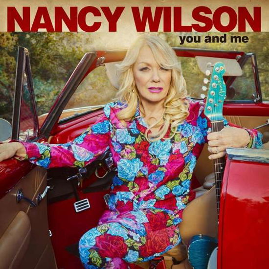 You And Me - Nancy Wilson - Musik - CARRY ON - 0850020209651 - 7 maj 2021