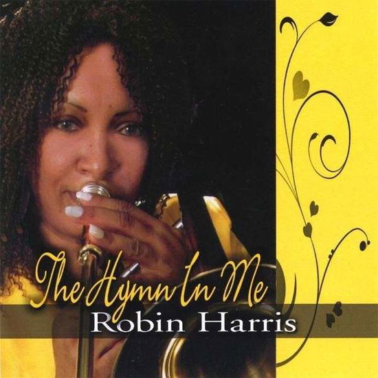 Cover for Robin Harris · Hymn in Me (CD) (2010)