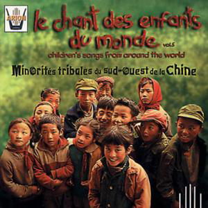 Kinderlieder Der Welt Volume 5-suedost-china - Corpataux Francis - Musikk - ARION - 3325480643651 - 1. mai 2012