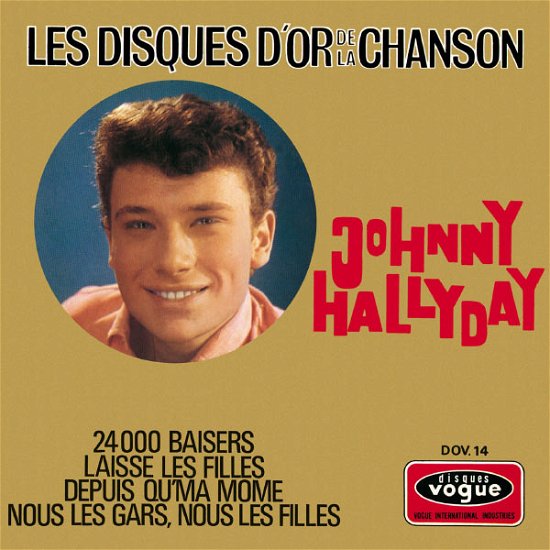 EP N°15 - Les Disques D'or De La Chanson - Johnny Hallyday - Music - CULTURE FACTORY (FRANCE) - 3700477819651 - November 11, 2013
