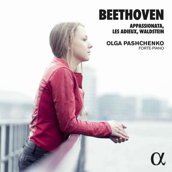 Beethoven: Piano Sonatas - Appassionata / Les Adieux / Waldstein - Olga Pashchenko - Musikk - ALPHA - 3760014193651 - 21. juli 2017