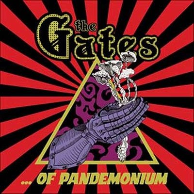 The Gates · … of Pandemonium (CD) (2022)