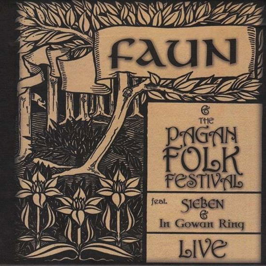 Faun & Pagan Folk Festival Live - Faun - Musikk - HEART OF BERLIN - 4250594900651 - 28. mars 2008